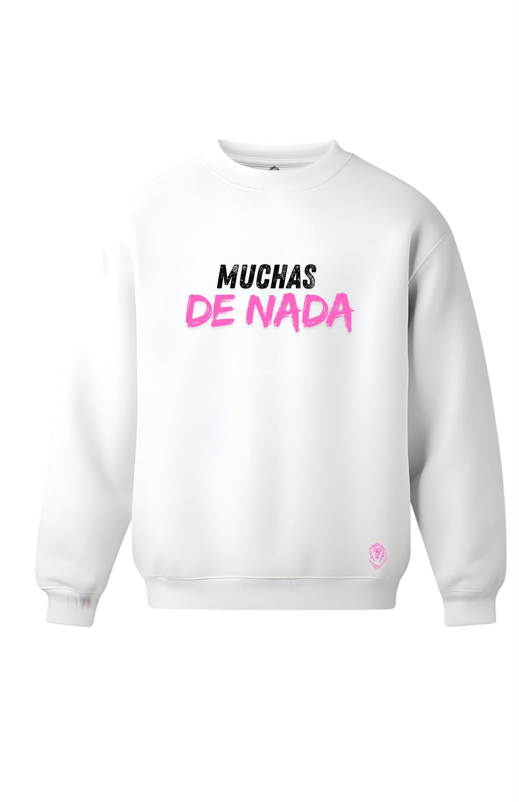 Muchas de nada - Sweatshirt